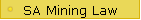 SA Mining Law